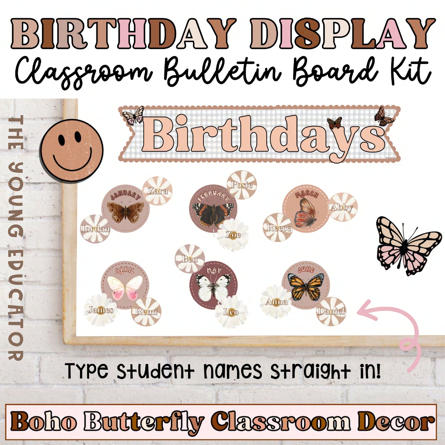 Classroom birthday display with a Boho Butterfly theme for celebrating student birthdays.