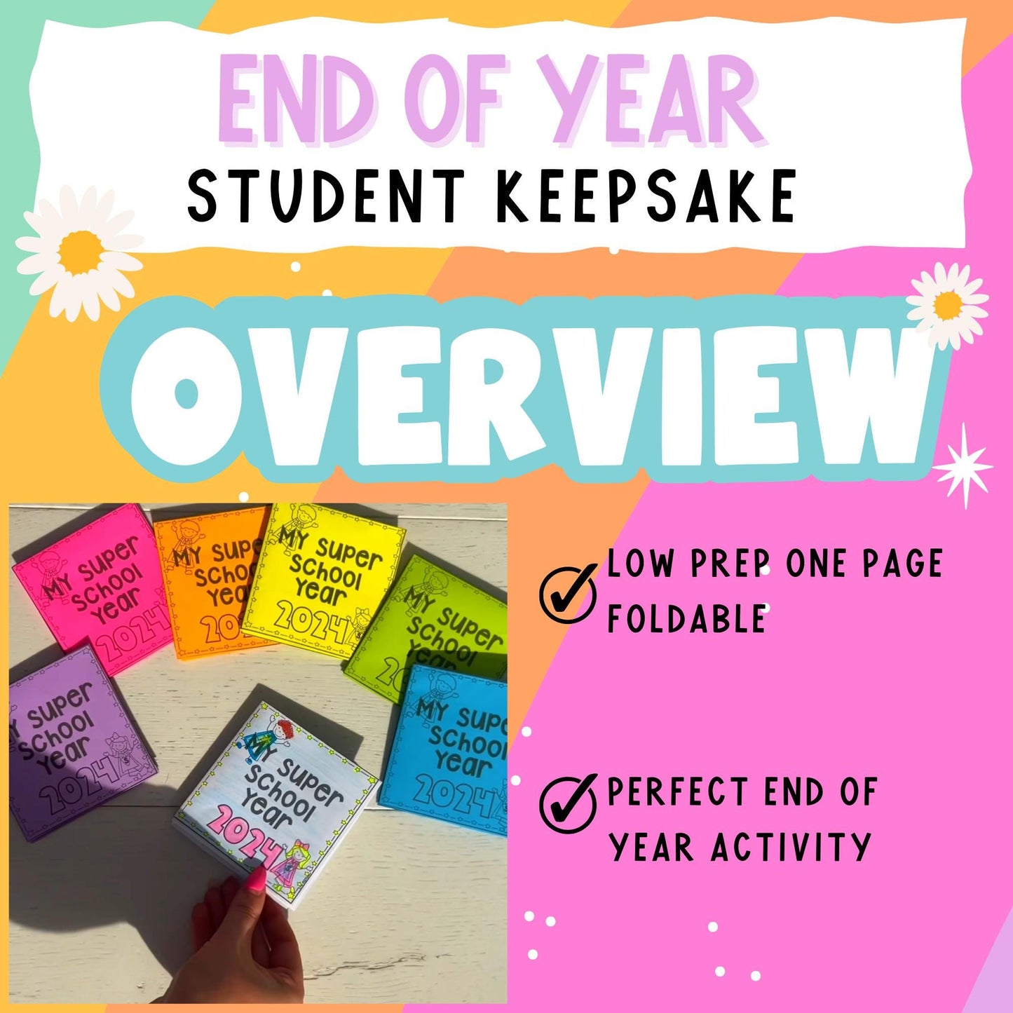 END OF YEAR - No Prep Memento Book - Student Memory Gift