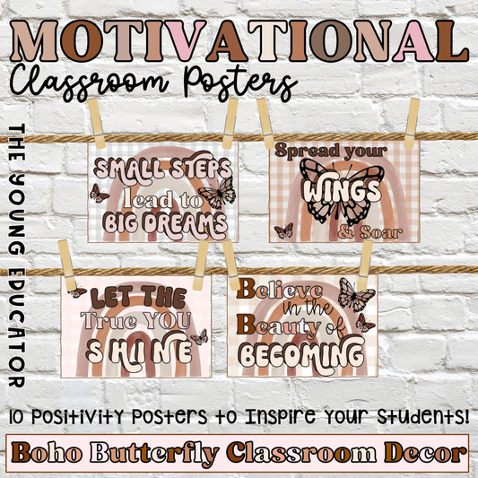 Classroom Motivational Positive Poster Pack | Boho Butterfly Decor Theme | Motivational Pack