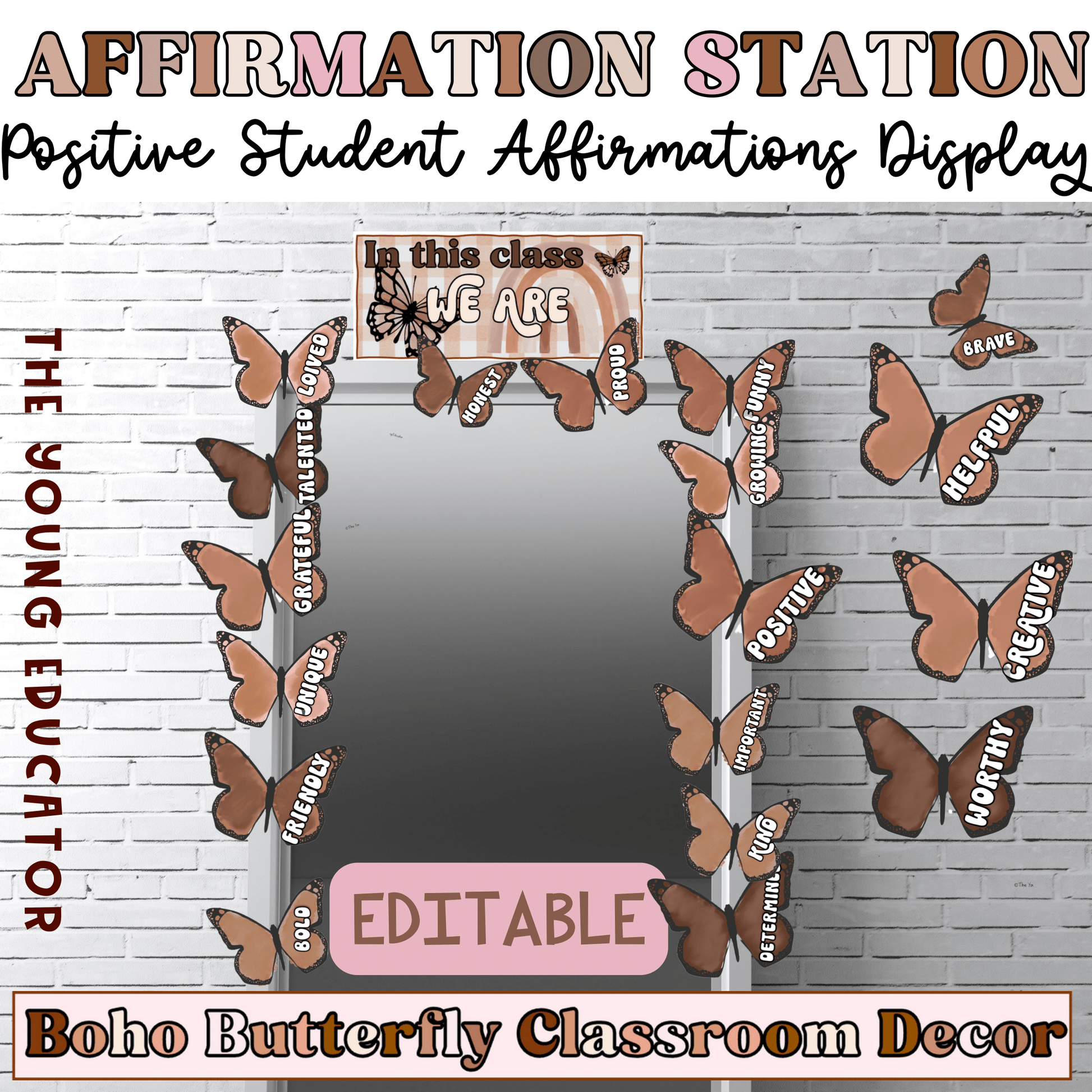 Affirmation Station for Classroom featuring a boho butterfly theme to encourage positive self-talk.