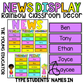 Bulletin Board Display for Students with a vibrant rainbow theme for daily news.
