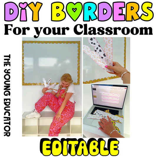 DIY classroom borders template with editable designs in rainbow, leopard, and cow spots to match any classroom theme.
