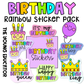  High-Quality Rainbow Birthday Stickers – printable and fun birthday stickers for classroom celebrations.