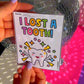 I Lost a Tooth Slip