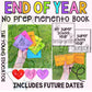 END OF YEAR - No Prep Memento Book - Student Memory Gift